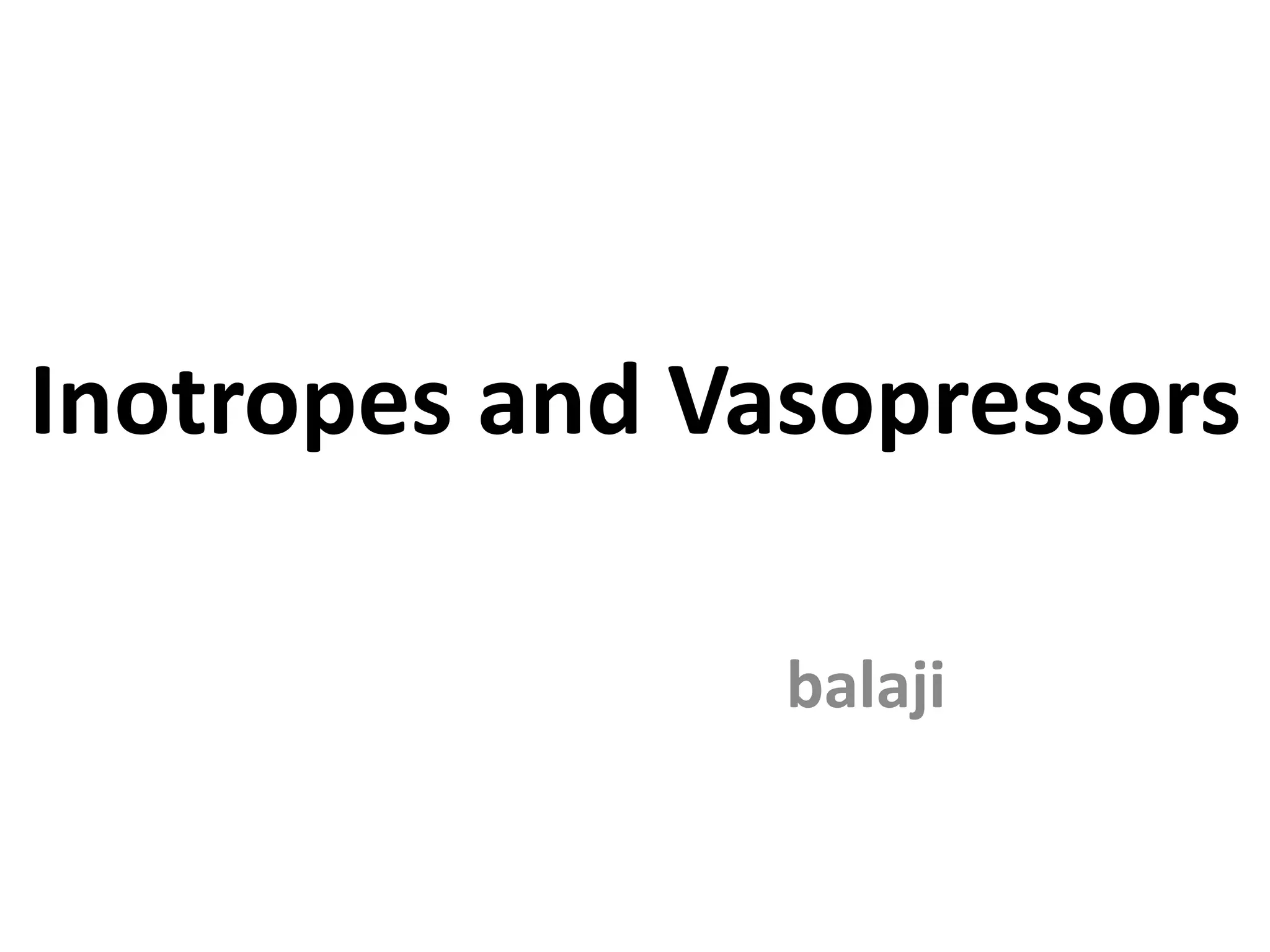 Inotropes and vasopressors.pptx