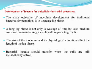 Types of fermentation and Inoculam build up | PPTX