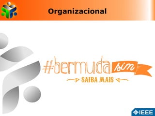 Organizacional 
 