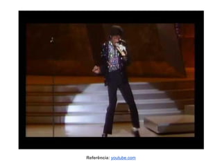 Referência: youtube.com
 