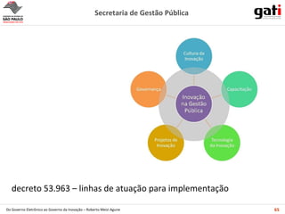 decreto 53.963 – linhas de atuação para implementação 