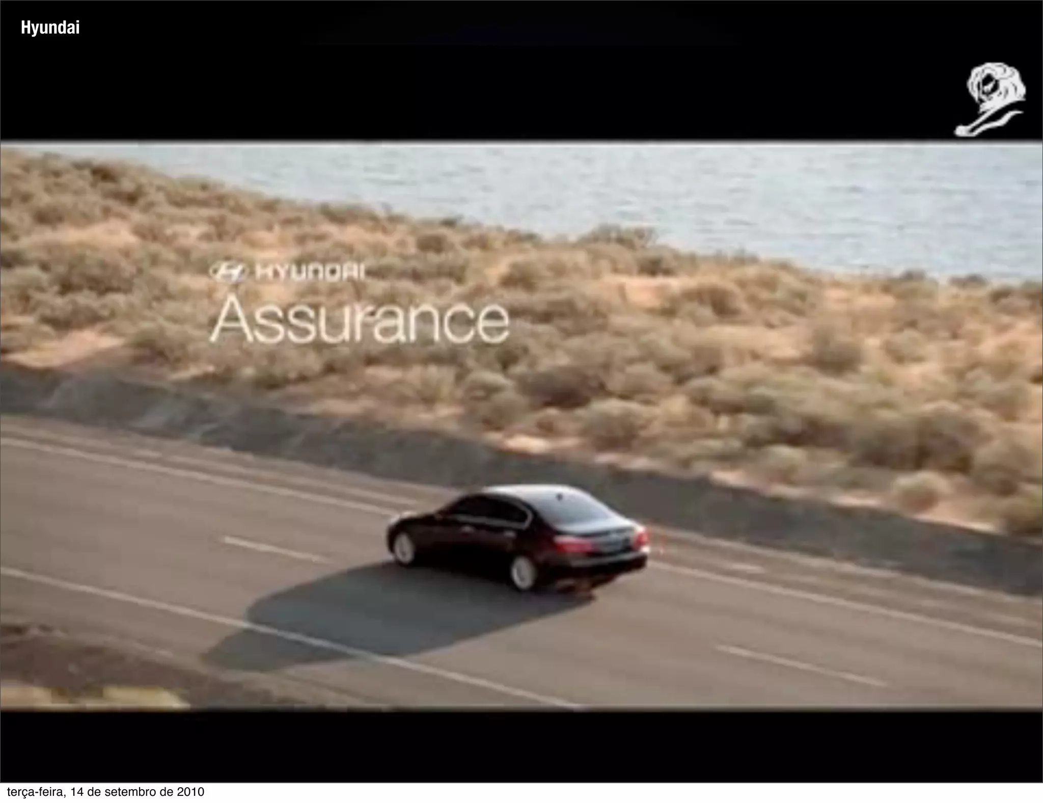 Hyundai




terça-feira, 14 de setembro de 2010
 