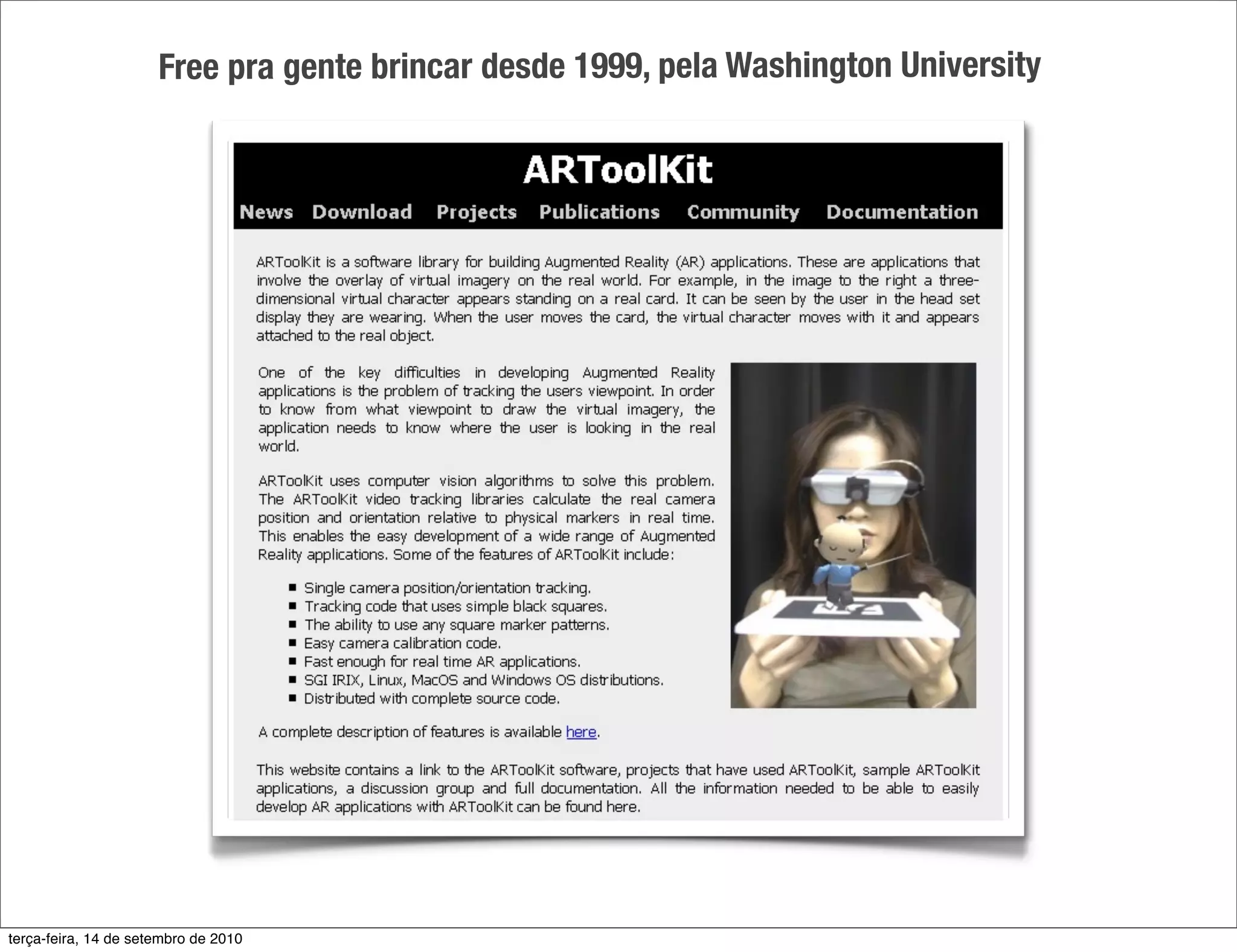 Free pra gente brincar desde 1999, pela Washington University




terça-feira, 14 de setembro de 2010
 