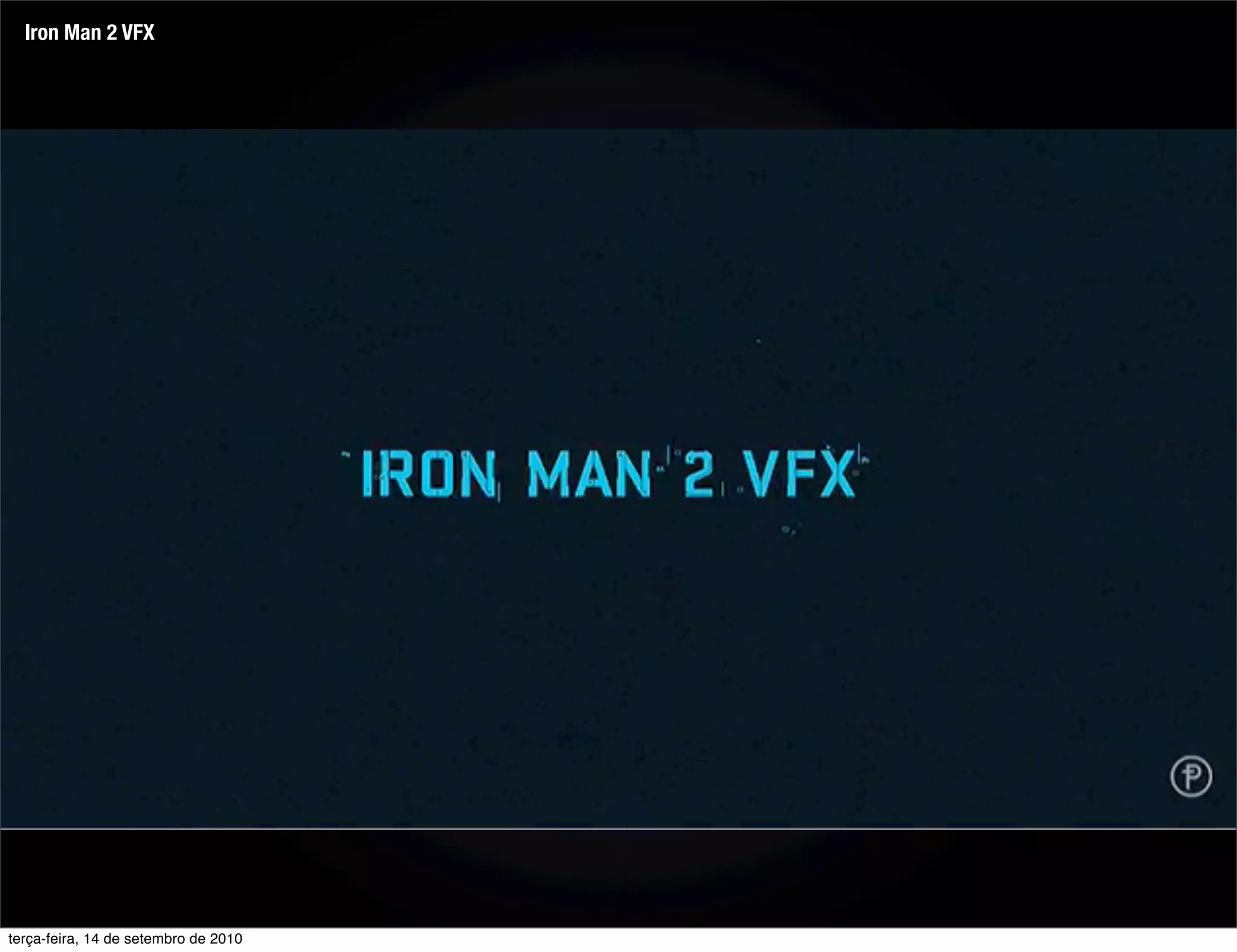 Iron Man 2 VFX




terça-feira, 14 de setembro de 2010
 