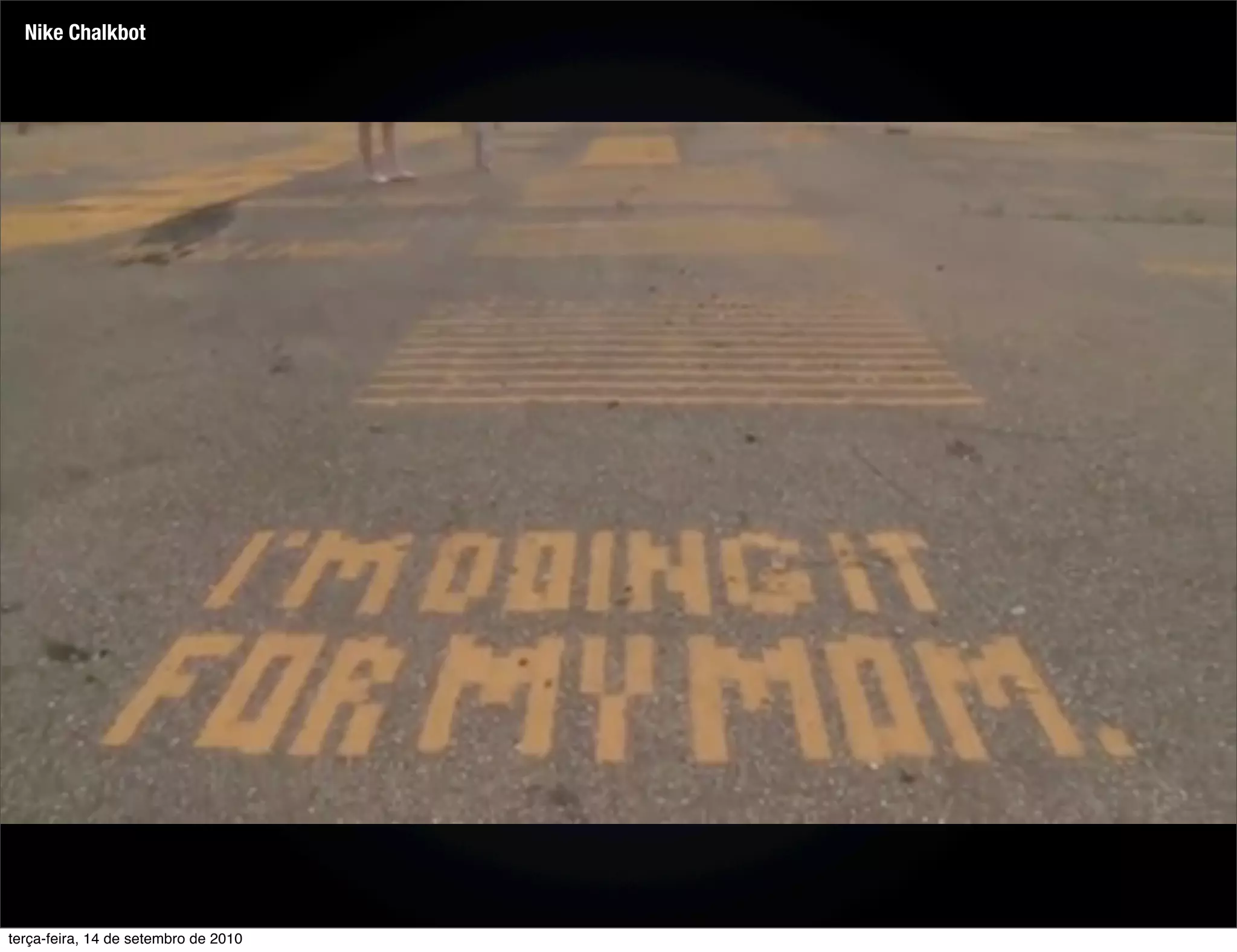 Nike Chalkbot




terça-feira, 14 de setembro de 2010
 