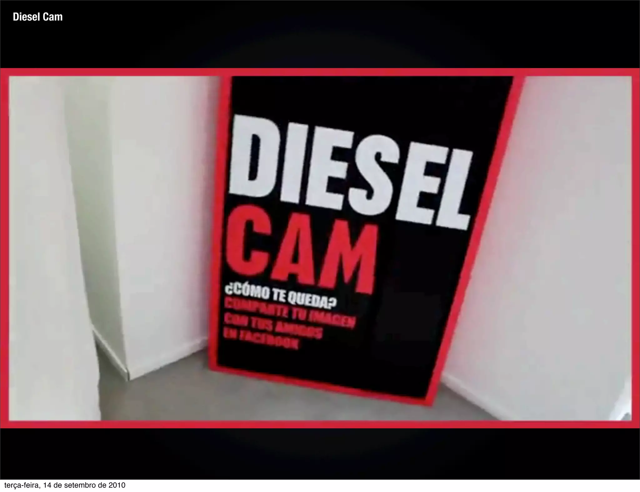 Diesel Cam




terça-feira, 14 de setembro de 2010
 