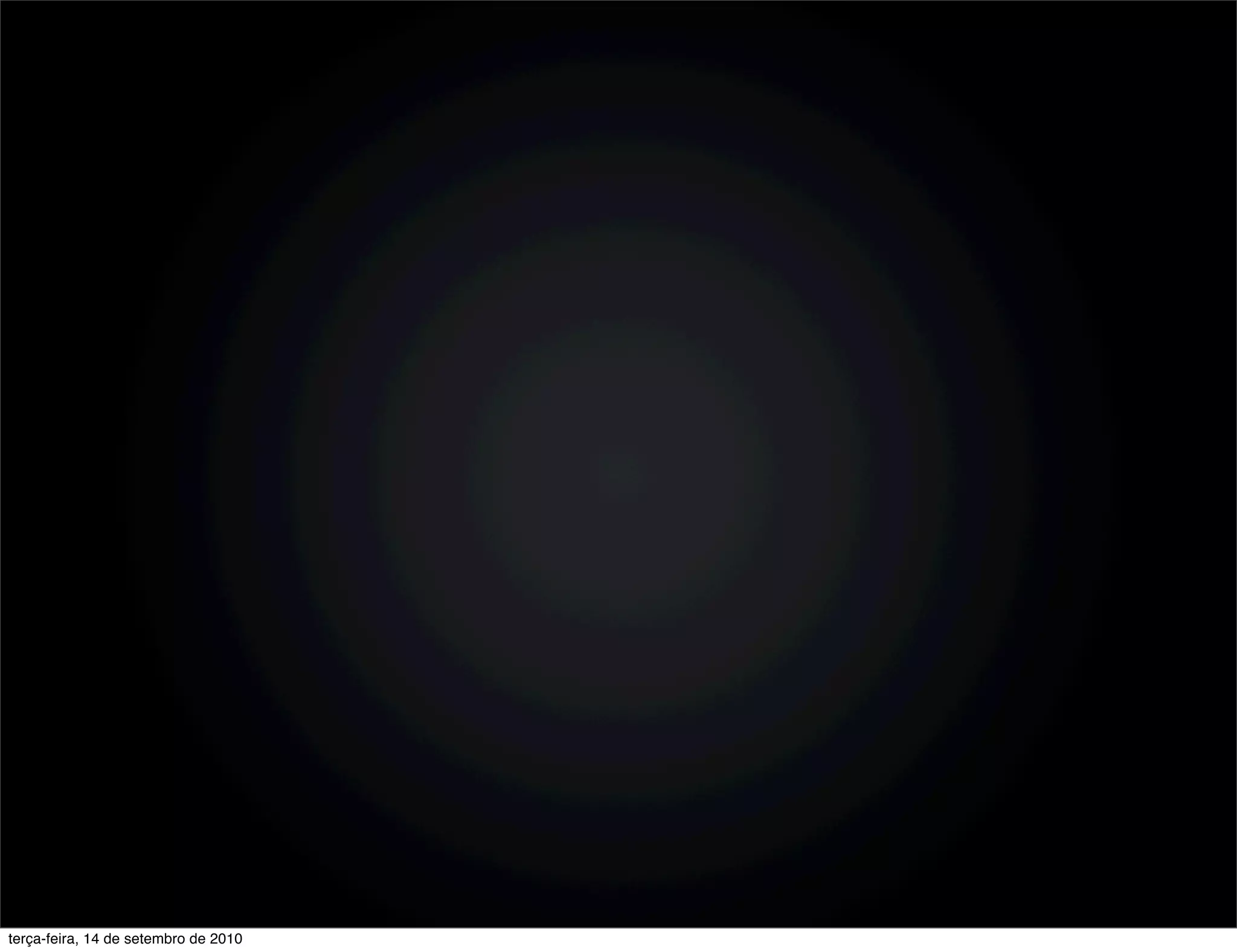 terça-feira, 14 de setembro de 2010
 