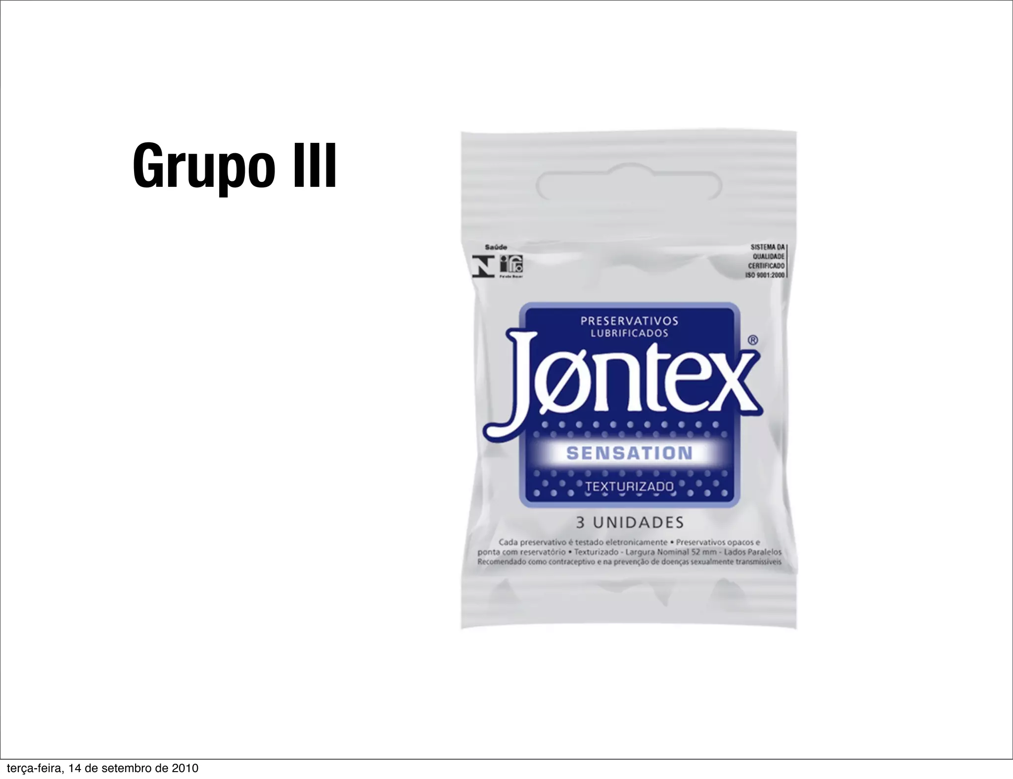 Grupo III




terça-feira, 14 de setembro de 2010
 