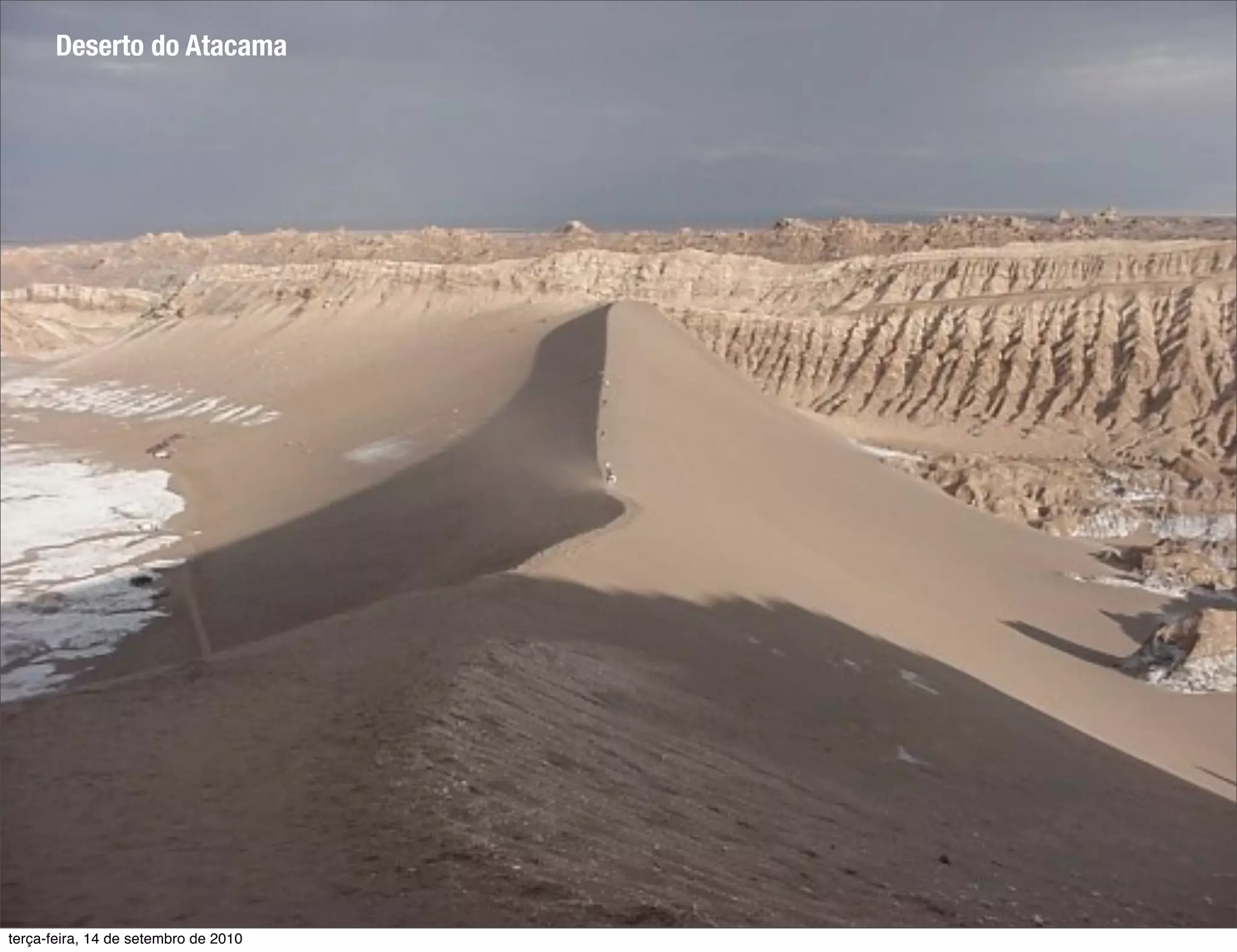 Deserto do Atacama




terça-feira, 14 de setembro de 2010
 