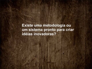 Inovação na Prática