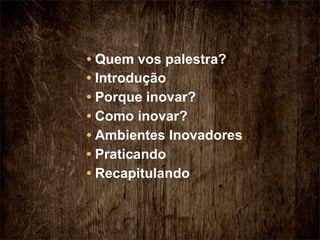 Inovação na Prática