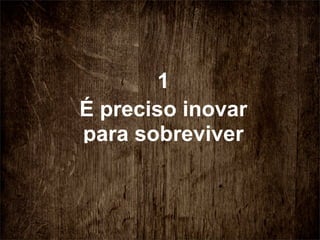 Inovação na Prática