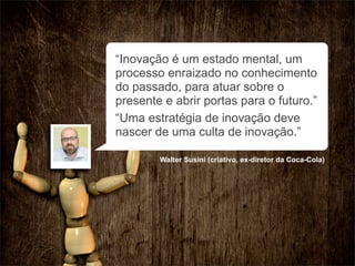 Inovação na Prática