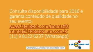 Feedbacks
Feedbacks espontâneos
 