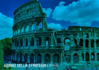 GIORNO DELLA STRATEGIA |
 
