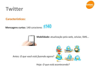 Consumidor SocialA complexidade do consumidor socialDeloitte, Mídias Sociais nas Empresas – O relacionamento online com o mercado