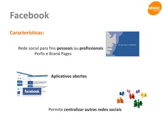 Características e Estratégias de Twitter