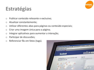 37% dos usuários atualizam a rede através do celular.