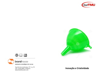 Graziela Mota

Inovação e Criatividade

 