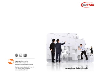 Graziela Mota

Inovação e Criatividade

 