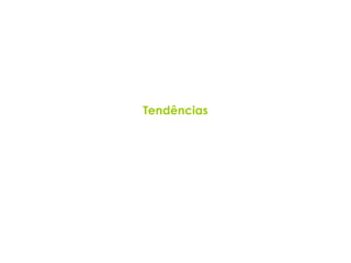 Tendências 