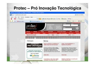 Protec – Pró Inovação Tecnológica




                                    52
 