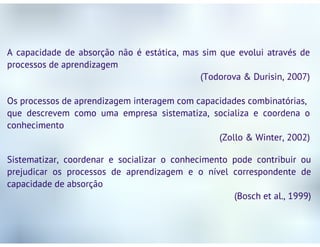 Do Conhecimento à Aprendizagem Organizacional: Mecanismos de Aprendizagem para a Inovação Organizacional