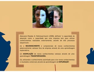 Do Conhecimento à Aprendizagem Organizacional: Mecanismos de Aprendizagem para a Inovação Organizacional