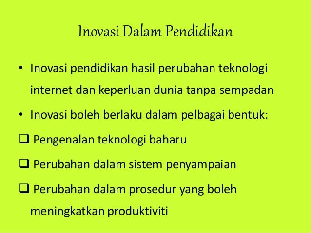 Inovasi Dan Perubahan Dalam Pendidikan