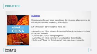 06
PROJETOS
 