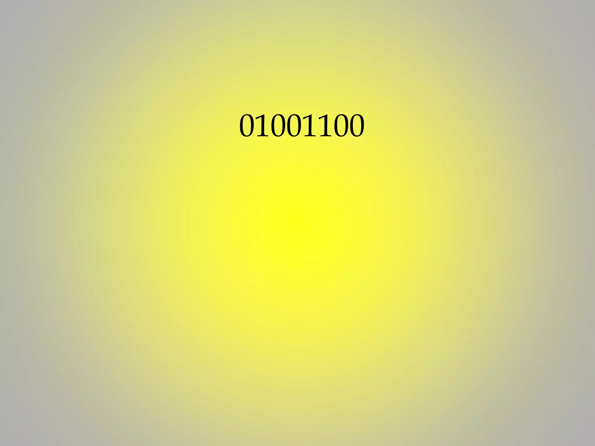 01001100
 