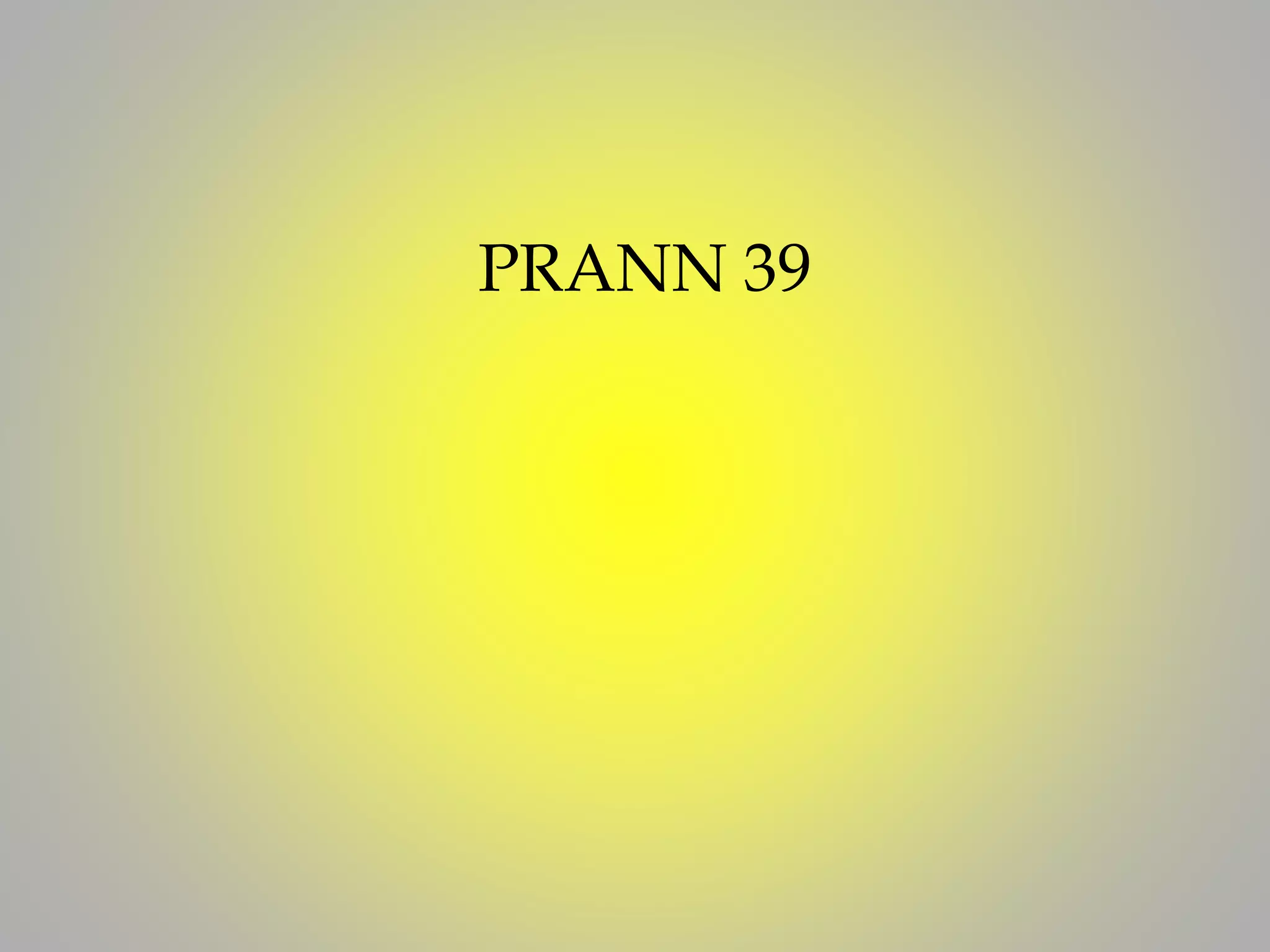 PRANN 39
 
