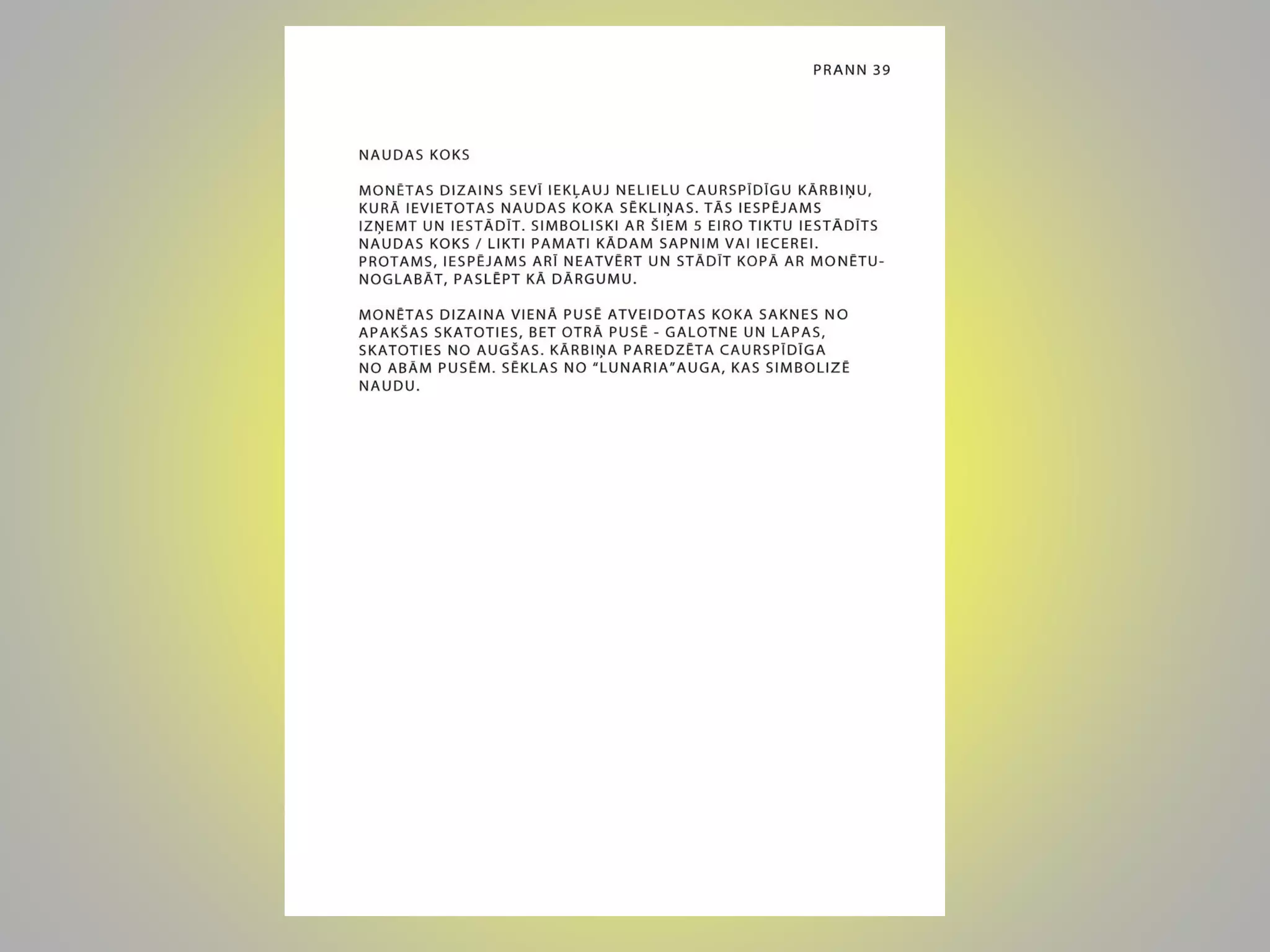 2017. gada inovatīvas kolekcijas monētas dizaina konkursa darbi  