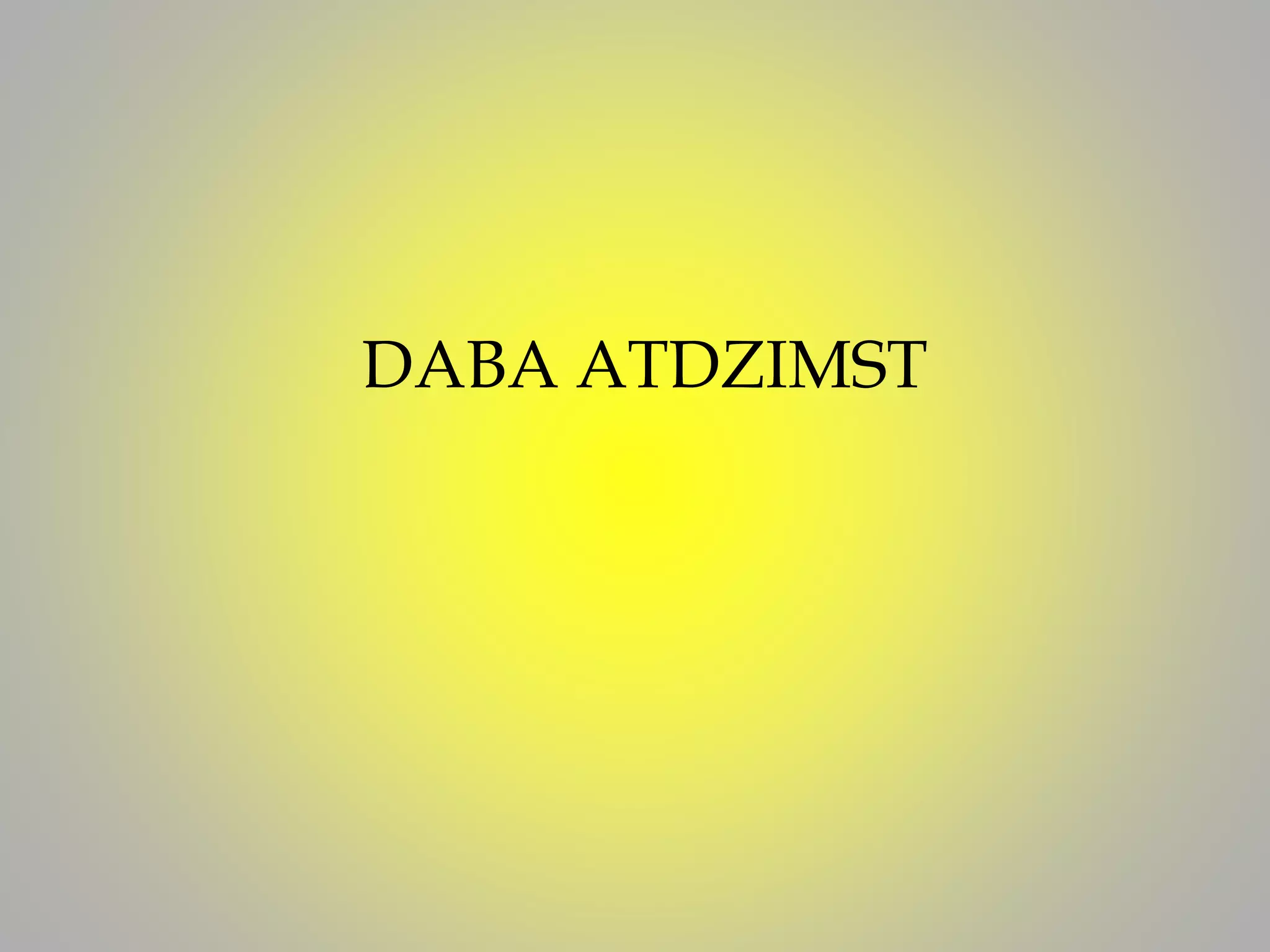 DABA ATDZIMST
 