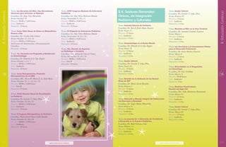 Tema: Los Derechos del Niño. Una Herramienta                   Tema: XXIV Congreso Nacional de Enfermería
                                                                                                                                      2.4. Sesiones Generales:                                    Tema: Sesión Cultural
II. Educación Continua




                                                                                                                                                                                                                                                  II. Educación Continua
                         Universal para Enfrentar el Maltrato                           Pediátrica                                                                                                Coordina: Dr. Gerardo T. López Pérez
                         Coordina: Dr. Jorge Trejo Hernández                            Coordina: Lic. Enf. Silvia Balbuena Román     Clínicas, de Integración                                    Fecha: Febrero 22
                         Fecha: Octubre 10                                              Fecha: Noviembre 9, 10 y 11                                                                               Horario: 12 horas
                         Horario: 08:00 a 14:00 horas                                   Horario: 08:00 a 14:00 horas                  Pediátrica y Culturales                                     Sede: Auditorio
                         Sede: Auditorio                                                Sede: Auditorio                                                                                           Duración: 1.5 hrs.
                         Duración: 18 horas                                             Duración: 18 horas                            Tema: Consulta Externa de Pediatría
                                                                                                                                      Coordina: Dr. José de Jesús Mejía Navarro                   Tema: Atención al Niño en la Fase Terminal
                         Tema: Curso Taller Bases de Datos en Biomedicina:              Tema: III Simposio de Enfermería Pediátrica   Fecha: Enero 11                                             Coordina: Dr. Armando Garduño Espinosa
                         Acceso y Uso                                                   Coordina: Lic. Enf. Silvia Balbuena Román     Horario: 12 horas                                           Fecha: Marzo 1
                         Coordina: Lic. Cecilia Solís Galicia                           Fecha: Noviembre 23, 24 y 25                  Sede: Auditorio                                             Horario: 12 horas
                         Fecha: Octubre 12, 13 y 14                                     Horario: 08:00 a 14:00 horas                  Duración: 1.5 hrs.                                          Sede: Auditorio
                         Horario: 08:00 a 14:00 horas                                   Sede: Auditorio                                                                                           Duración: 1.5 hrs.
                         Sed Centro de Información y Documentación                      Duración: 18 horas                            Tema: Estomatología en el Recién Nacido
                         Científica                                                                                                   Coordina: Dr. Eduardo de la Teja Ángeles                    Tema: Las Emociones y el Conocimiento Vitales
                         Duración: 12 horas                                             Tema: 4ta. Reunión de Expertos                Fecha: Enero 18                                             para el Desarrollo Profesional
                                                                                        en Audiología y Foniatría                     Horario: 12 horas                                           Coordina: Dr. Oscar Sánchez Guerrero
                         Tema: 1er. Encuentro de Posgrados y Residencias                Coordina: Dra. Adoración Cano de Gómez        Sede: Auditorio                                             Fecha: Marzo 8
                         en Estomatología                                               Fecha: Noviembre 23, 24 y 25                  Duración: 1.5 hrs.                                          Horario: 12 horas
                         Coordina: Dr. Eduardo de la Teja Ángeles                       Horario: 08:00 a 14:00 horas                                                                              Sede: Auditorio
                         Fecha: Octubre 5, 6 y 7                                        Sede: Sala B                                  Tema: Sesión Cultural                                       Duración: 1.5 hrs.
                         Horario: 08:00 a 14:00 horas                                   Duración: 18 horas                            Coordina: Dr. Gerardo T. López Pérez
                         Sede: Auditorio                                                                                              Fecha: Enero 25                                             Tema: Actualidades en el Diagnóstico
                         Duración: 18 horas                                                                                           Horario: 12 horas                                           en Infectología
                                                                                                                                      Sede: Auditorio                                             Coordina: Dr. Luis Xochihua
      14                 Tema: Curso Antropometría. Protocolo
                         Antropométrico de la ISAK
                                                                                                                                      Duración: 1.5 hrs.                                          Fecha: Marzo 15
                                                                                                                                                                                                  Horario: 09:00 horas
                                                                                                                                                                                                                                                      15
                         Coordina: MC. M en SP. Héctor J. A. Ávila Rosas                                                              Tema: Revisión de la Evidencia de las Nuevas                Sede: Auditorio
                         Fecha: Octubre 10, 11, 12, 13 y 14                                                                           Guías de RCP                                                Duración: 4 hrs.
                         Horario: 08:00 a 14:00 horas                                                                                 Coordina: Dr. Mario Acosta Bastidas
                         Sede: Sala B                                                                                                 Fecha: Febrero 1                                            Tema: Medicina Transfucional:
                         Duración: 32 horas                                                                                           Horario: 12 horas                                           Desafío del Siglo XXI
                                                                                                                                      Sede: Auditorio                                             Coordina: Dra. Nelly Altamirano Bustamante
                         Tema: XXXII Reunión Anual de Actualización                                                                   Duración: 1.5 hrs.                                          Fecha: Marzo 22
                         en Pediatría                                                                                                                                                             Horario: 12 horas
                         Coordina: Dr. Gerardo T. López Pérez                                                                         Tema: Detección y Manejo Integral del Adolescente           Sede: Auditorio
                         Fecha: Octubre 19, 20 y 21                                                                                   con Depresión y Ansiedad                                    Duración: 1.5 hrs.
                         Horario: 08:00 a 14:00 horas                                                                                 Coordina: Dr. Sergio Muñoz Hernández
                         Sede: Auditorio                                                                                              Fecha: Febrero 8                                            Tema: Sesión Cultural
                         Duración: 18 horas                                                                                           Horario: 12 horas                                           Coordina: Dr. Gerardo T. López Pérez
                                                                                                                                      Sede: Auditorio                                             Fecha: Marzo 29
                         Tema: V Congreso Metropolitano de Perfusión                                                                  Duración: 1.5 hrs.                                          Horario: 12 horas
                         Coordina: Perfusionista Irma Cedillo Rendón                                                                                                                              Sede: Auditorio
                         Fecha: Octubre 27, 28 y 29                                                                                   Tema: Lo esencial de la Valoración de Crecimiento           Duración: 1.5 hrs.
                         Horario: 08:00 a 14:00 horas                                                                                 y Desarrollo en la Práctica Pediátrica
                         Sede: Auditorio                                                                                              Coordina: Dr. Raúl Calzada León
                         Duración: 18 horas                                                                                           Fecha: Febrero 15
                                                                                                                                      Horario: 12 horas
                                                                                                                                      Sede: Auditorio
                                                                                                                                      Duración: 1.5 hrs.



 2011                                                               • Instituto Nacional de Pediatría •                                                                           • Instituto Nacional de Pediatría •                             2011
 