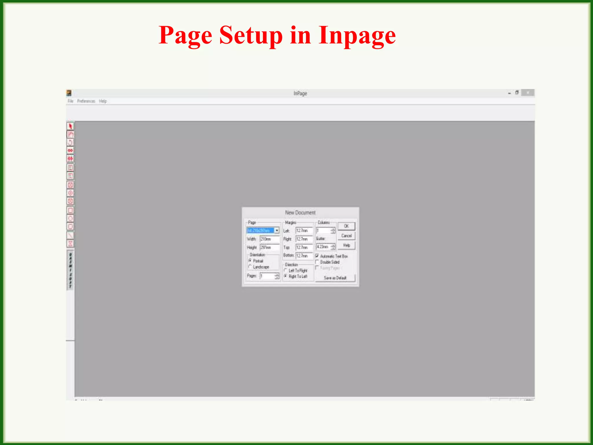 Page Setup in Inpage
 