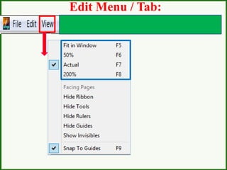 Edit Menu / Tab:
 
