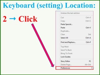 Keyboard (setting) Location:
2  Click
 