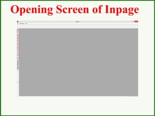 Opening Screen of Inpage
 