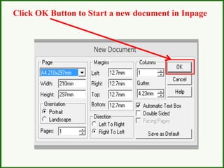 Click OK Button to Start a new document in Inpage
 