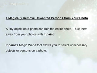 Inpaint - Remove Unwanted Elements with a Click | PDF