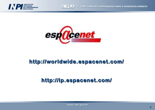 http://worldwide.espacenet.com/
http://lp.espacenet.com/

6

 
