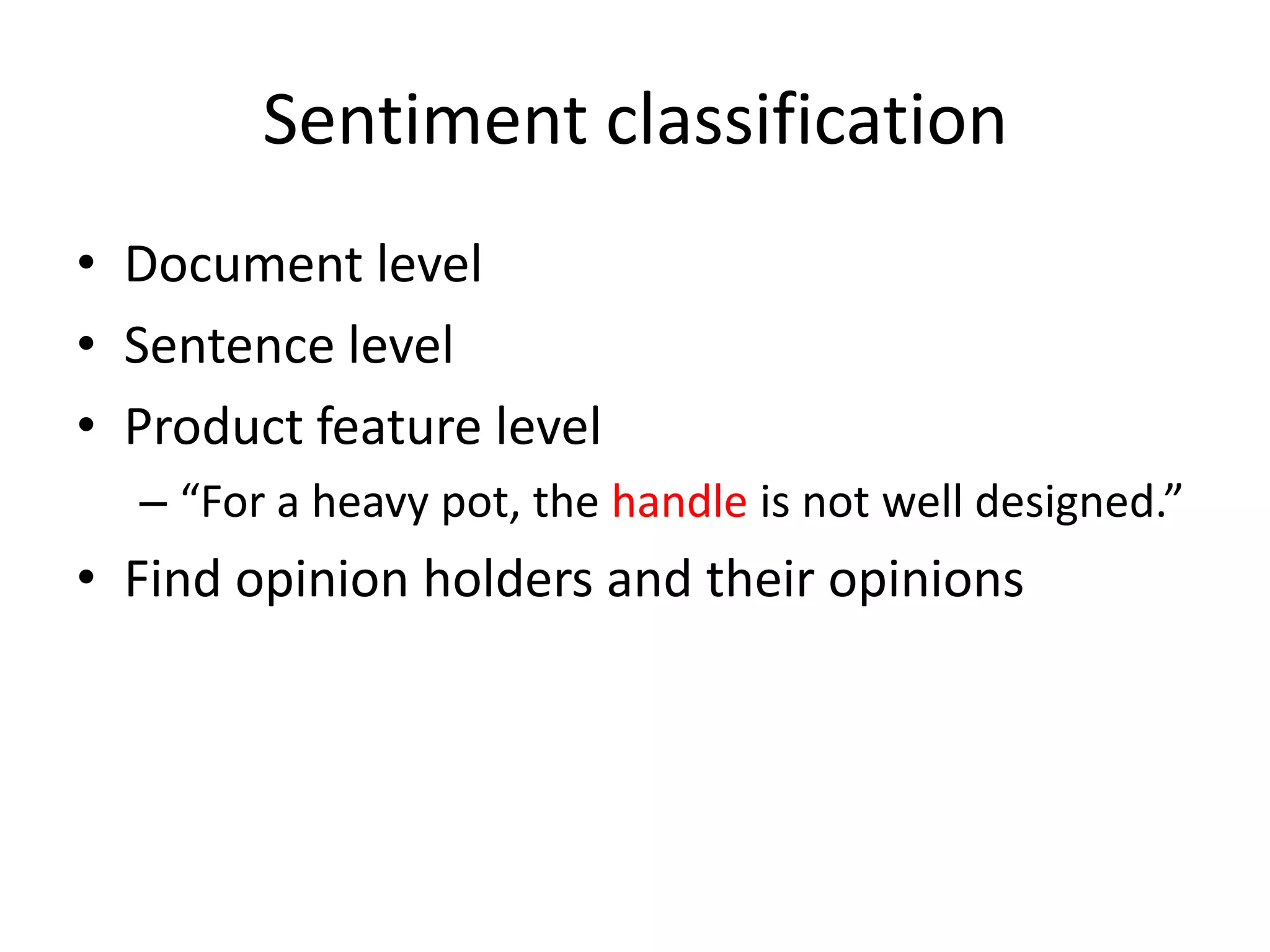 Subjectivity & Sentiment: Applications