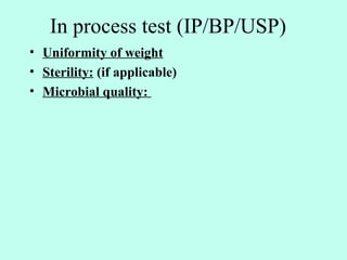Inprocess Test Image Inprocess as per usp ip bp external preparation | PPT