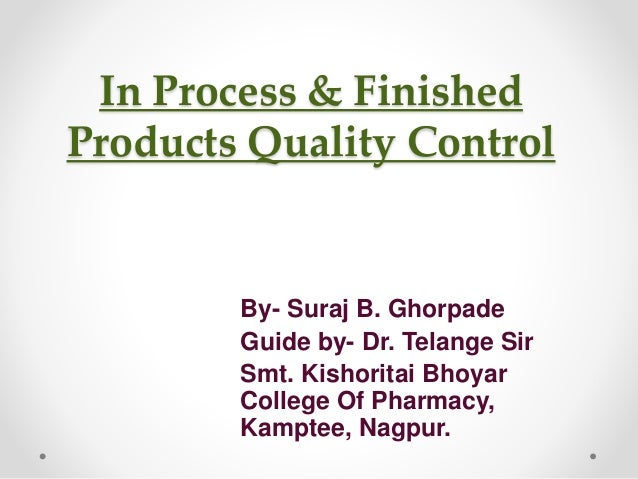 In Process Finished Products Quality Control Test For Pharmaceutica