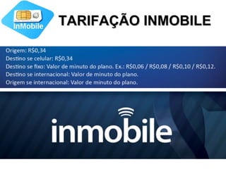 TARIFAÇÃO INMOBILE 