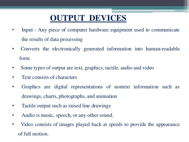 INPUT,OUTPUT AND STORAGE DEVICES