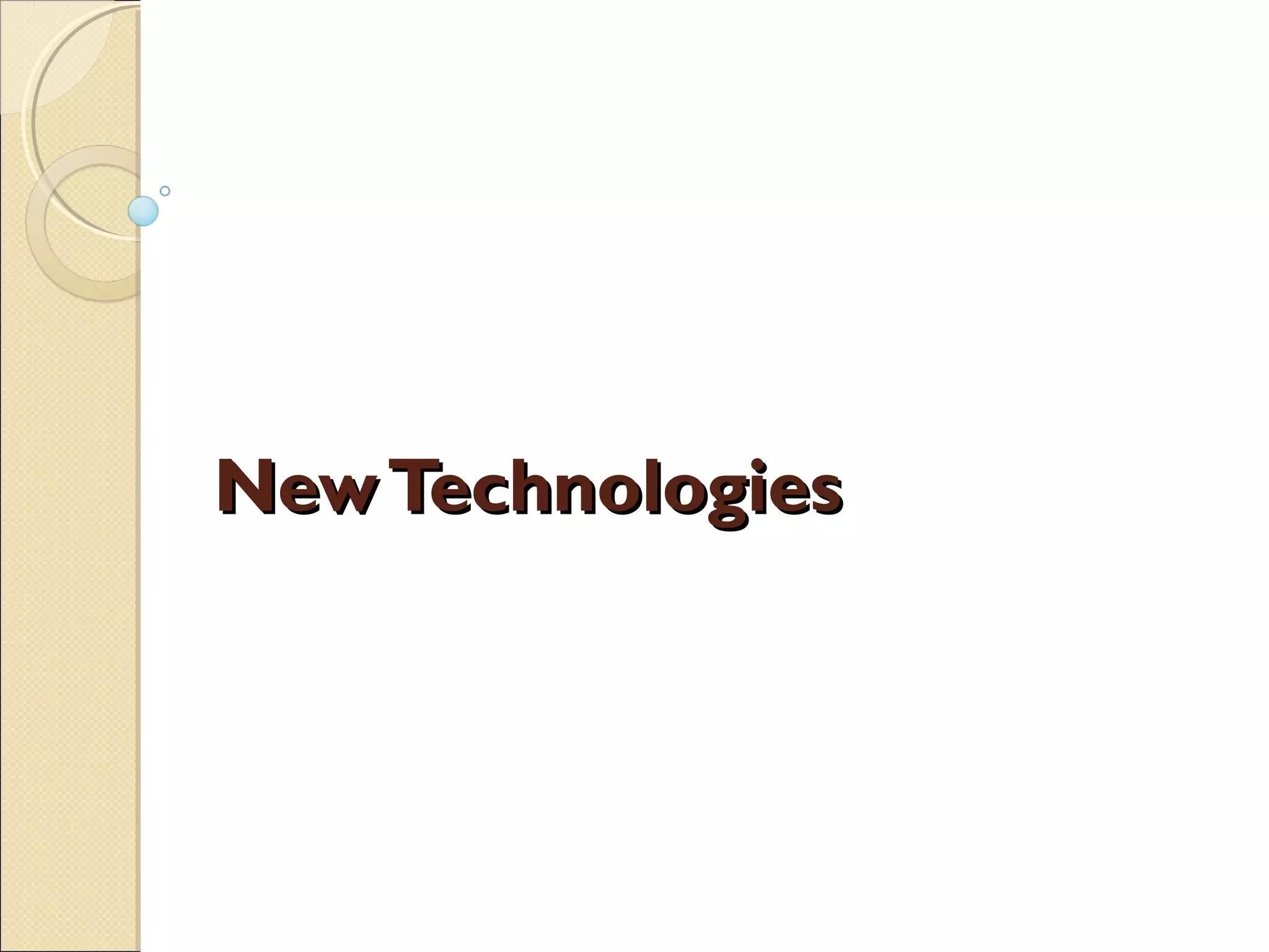 NewTechnologiesNewTechnologies
 