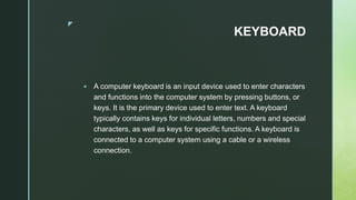 In C ++ understanding Input-and-Output-Devices.pptx