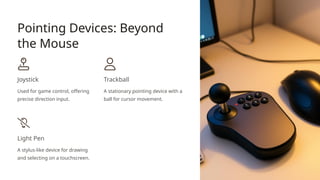 Input-Devices-A-Comprehensive-Guide (1).pptx